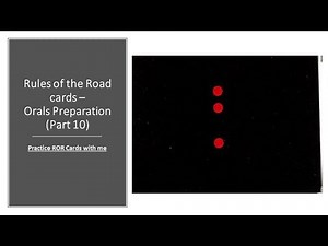 Practice ROR Cards - Part 10 (Rules of the Road - Orals Preparation)