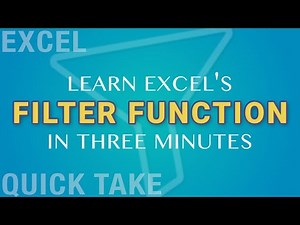 How to Use Excel’s FILTER Function…In Three Minutes