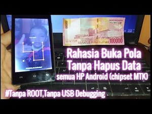 Rahasia Buka Pola tanpa hapus data di HP Android (Mediatek)