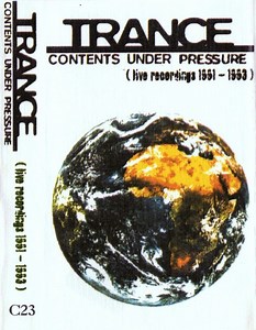 Trance - Contents Under Pressure