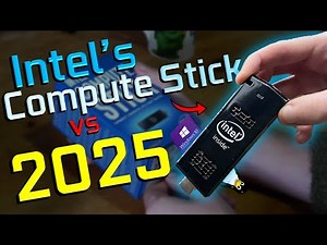 I Bought an Intel Compute Stick in 2025!