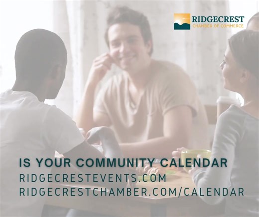 Looking for things to do around Ridgecrest? 👀 From community meetings and live music to family activities and special events, it’s all in one place on our Community Calendar. Check it often and make the most of what’s happening right here at home and don’t forget to submit your own events, too! #RidgecrestCA #CommunityCalendar #LocalEvents #BuildingCommunity #StrengtheningEconomy | Ridgecrest Chamber of Commerce