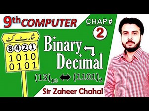 Decimal to Binary to Decimal | Number System Conversion | 9th Computer chapter 2 | Zaheer Chahal ZMC