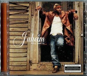 Jaheim - Still Ghetto