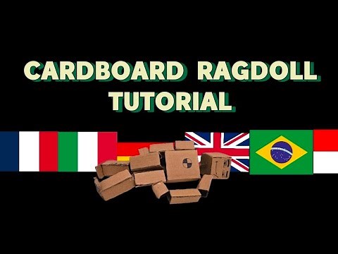Cardboard Ragdoll Tutorial (All languages)