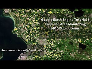 Google Earth Engine Tutorial 3: Cropland Monitoring by MODIS Landcover Product