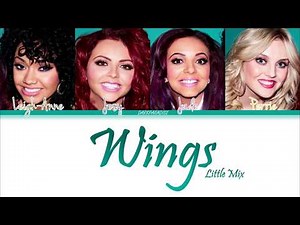 Little Mix - Wings (Color Coded Lyrics)