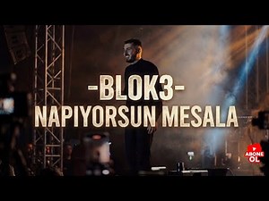 BLOK3 - NAPIYOSUN MESALA (Official Music )
