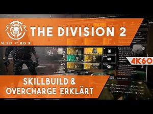 The Division 2 - Overcharge & Skill Build erklärt
