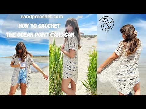 How To Crochet A Cute Boho Cardigan- The Ocean Point Cardigan