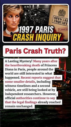 BREAKING UPDATE: What Official Investigations Really Concluded About the 1997 Paris Crash