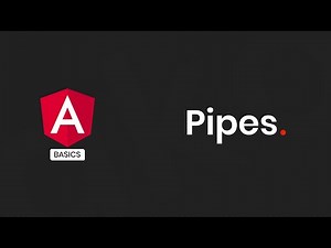 Angular Basics - Pipes