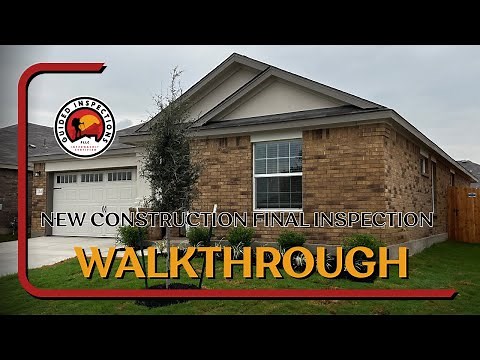 New Construction Final Inspection - Walkthrough 🏠🔍