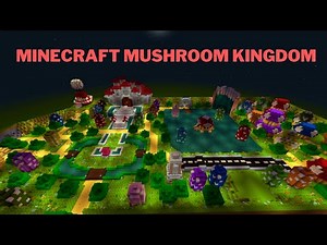 Minecraft Mushroom Kingdom Build Tour!