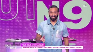 Tout beau tout 9 : Les premiers chroniqueurs dévoilés par Cyril Hanouna