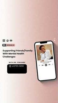Supporting Friends/Family With Mental Health Challenges