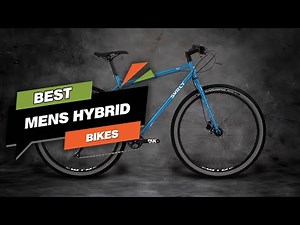 Best Men's Hybrid Bikes in 2023 - Top 6 Review and Buying Guide