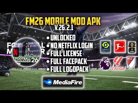 UPDATE❗Football Manager 26 Mod Apk V.26.2.1 - Unlocked | Game Mod Apk