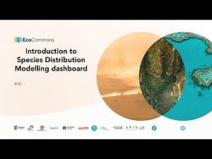 How to run species distribution models on the EcoCommons platform