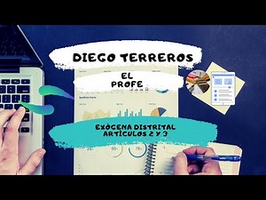 Exógena Distrital Artículos 2 y 3