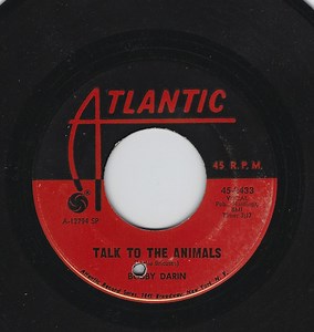 Bobby Darin - Talk To The Animals / She Knows