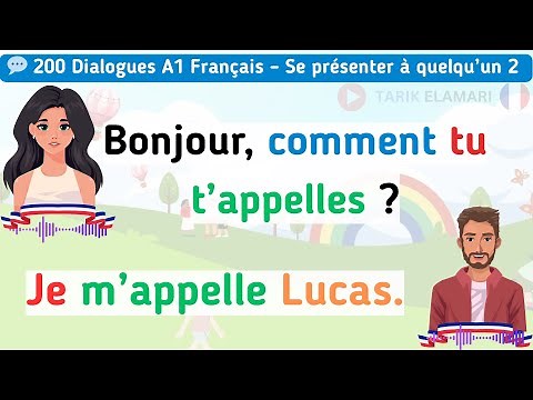 200 Dialogues Français A1 : Se Présenter Facilement | French A1: Introducing Yourself with Ease