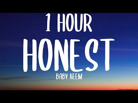 Baby Keem - honest [1HOUR] (Sped Up/Lyrics) "half-past twelve i was all alonei can't be compromised