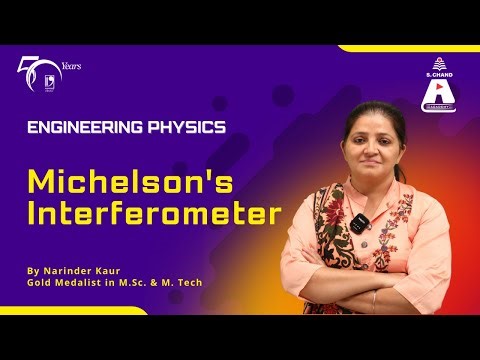 Michelson's Interferometer | Engineering Physics | S Chand Academy