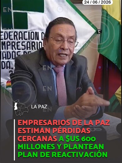 Pérdidas económicas por bloqueos en La Paz: daños y plan de reactivación
