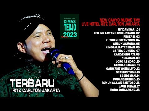 DIMAS TEDJO TERBARU 2023 BERSAMA CAMPURSARI NEW CAHYO MUDHO TMII Live The RITZ CHARLTON JAKARTA