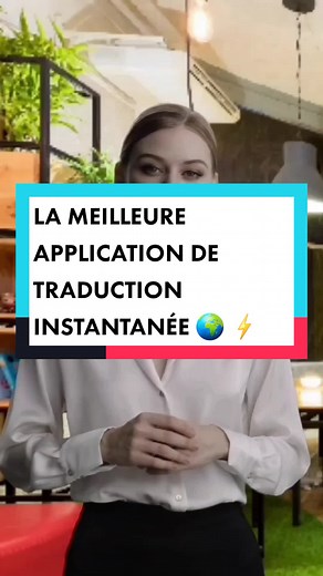 LA MEILLEURE APPLICATION DE TRADUCTION INSTANTANÉE 🌍 ⚡. #applications #applicationmobile #applicationtips #traductionfr #traductionfrancaise #langue #android #googletraduction #languedumonde #languefrançaise #traduction #techtok #astuce