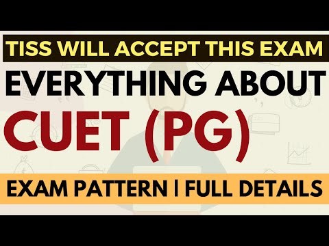 TISS will accept this exam now | Everything about CUET (PG) | Exam Pattern, Complete details