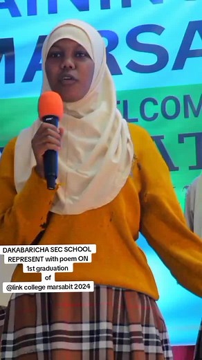 DAKABARICHA SEC SCHOOL REPRESENT with poem ON 1st graduation @link college marsabit 2024