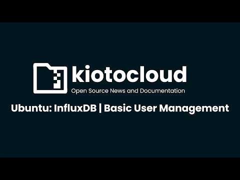 Ubuntu: InfluxDB | Basic User Management