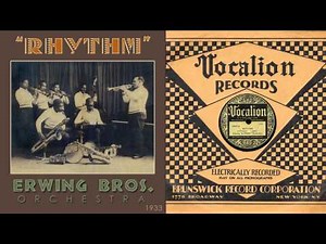 1933, Rhythm, Erwing Bros. Orch. HD 78rpm