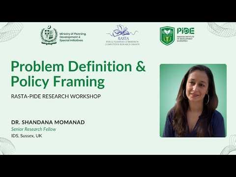 Problem Definition & Policy Framing | RASTA-PIDE RESEARCH WORKSHOP | PIDE Policy Training