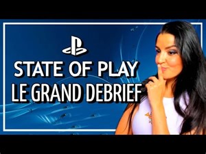 STATE OF PLAY PS5 & PS4 : c’était pas terrible ?