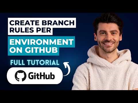 How to Create Branch Rules per Environment on GitHub [2026 Full Guide]