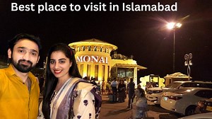 Monal Restaurant Islamabad | Bhut khana khaya hum na 🤪| Place to visit in Islamabad | Maryam Bilal Vlogs Offical