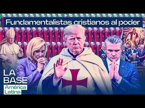 Misiles de Dios: ¿qué es el nacionalismo cristiano que gobierna EEUU? | La BaseLatam 1x170