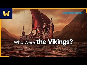Who Were the Vikings? | Wondrium Perspectives