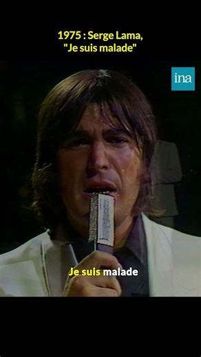 Serge Lama "Je suis malade" 🤒 #INA #shorts