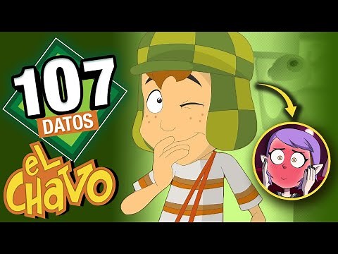 108 Datos ANIMADOS de "EL CHAVO (del 8)" que DEBES saber | SE NOS CHISPOTEÓ | Átomo Network