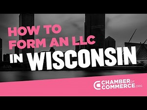 Wisconsin LLC - How to Form an LLC in Wisconsin