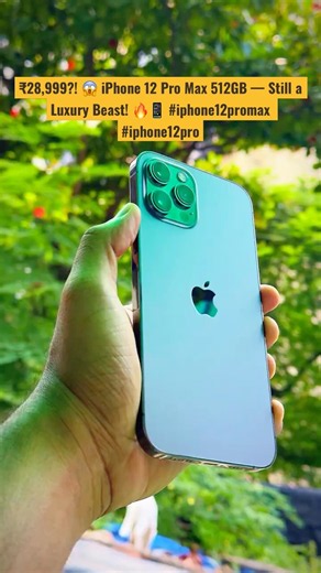 ₹28,999?! 😱 iPhone 12 Pro Max 512GB — Still a Luxury Beast! 🔥📱 #iphone12promax #iphone12pro