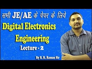 Lect-02 Digital Electronics For JE/AE Exam