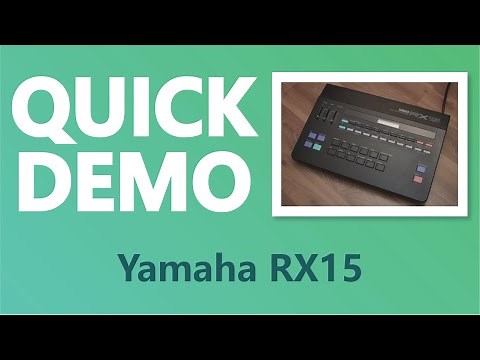 Yamaha RX15 Drum Machine - Quick Demo
