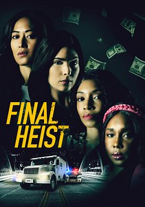 Final Heist Trailer