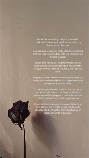Identity Is Something That Is Not Missed In Childhood #poetry