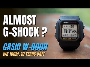 CASIO W800 / W800H Full Review, Pros and Cons, Upgrade From F91W, Almost G-Shock ?